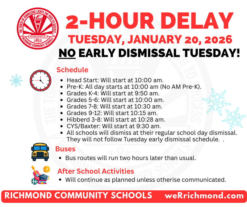 2-hour delay, Tuesday, January 20, 2026