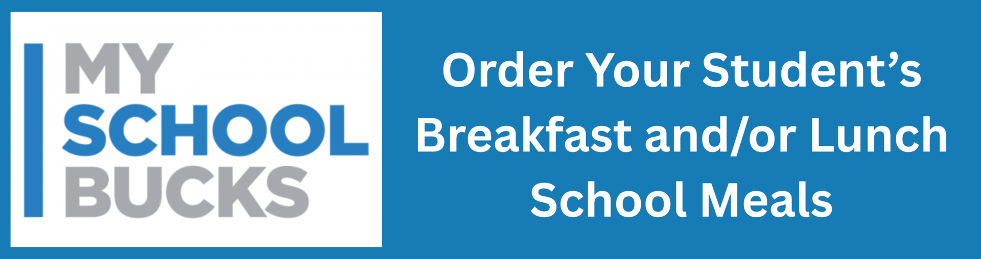 My SchoolBucks - Order Your Students's Breakfast and/or Lunch School Meals