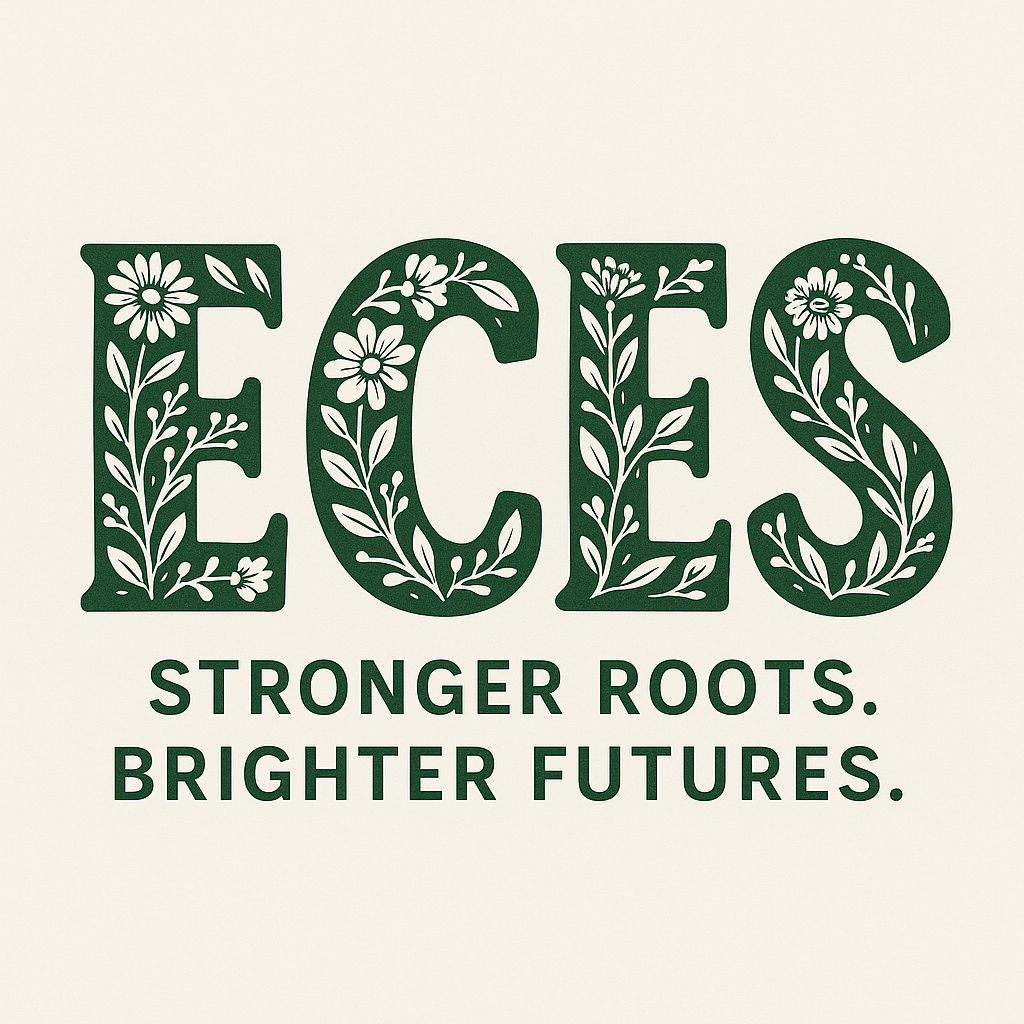 ECES Stronger Roots, Brighter Futures