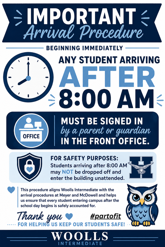 Students arriving after 8 am must be signed in by parent/guardian