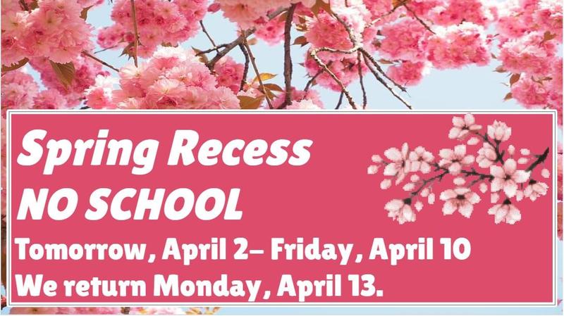 Spring Recess