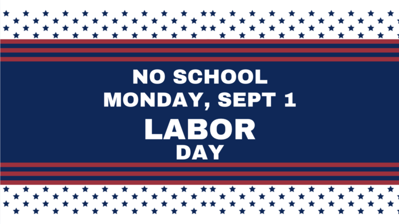 Labor Day -No School