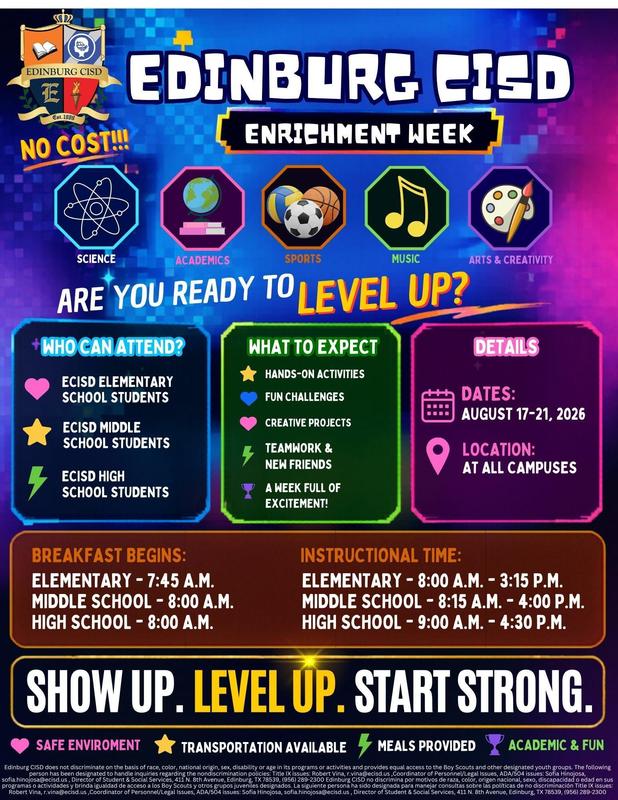Edinburg CISD enrichment week is from August 17-21, 2026.