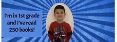 I'm in 1st grade and I've read 250 books!