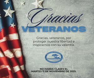 Veterans Day | November 11, 2025, Schools Closed