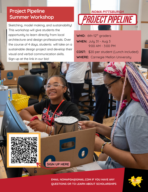 NOMA PGH Project Pipeline Summer Camp Flyer