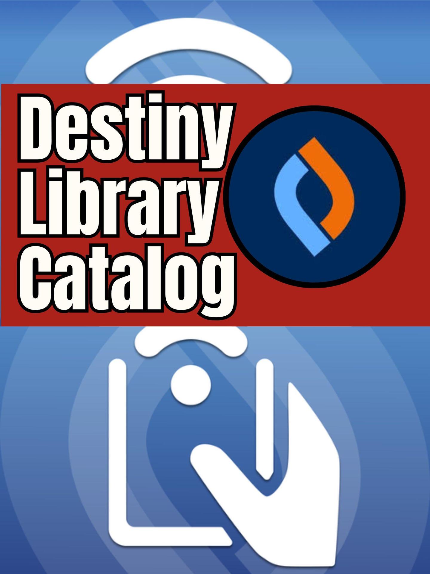 Destiny Library Catalog
