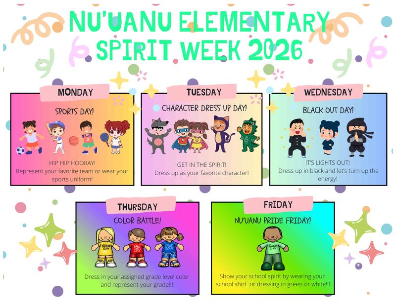 M: Sports Day, T: Character Dress up Day, W: Blackout Day, Th: Color Battle, F: Nu'uau Pride Day