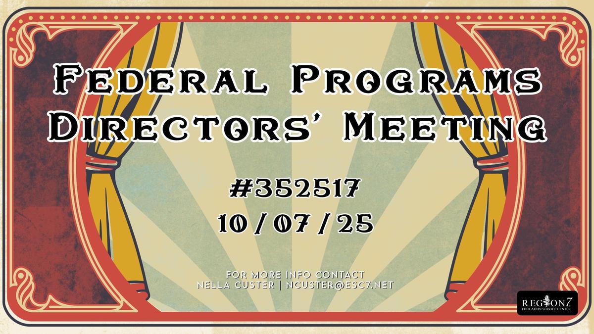 Federal Programs Directors Meeting workshop graphic