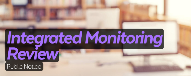 Integrated Monitoring Review