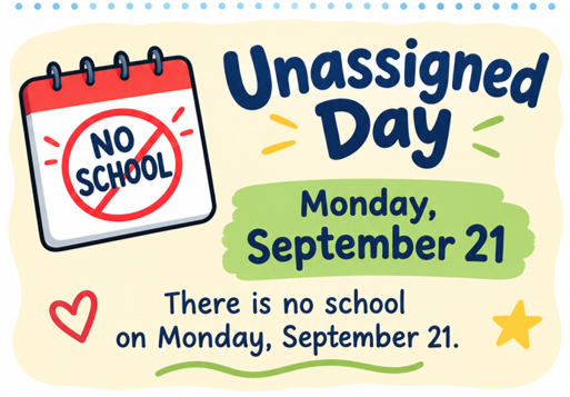 Unassigned Day-No School