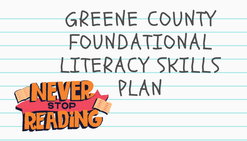 Greene County Foundational Literacy Skills Plan