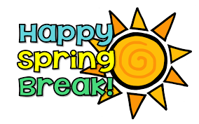 Riverview: Spring Break-Monday, March 24th - Friday, March 28th