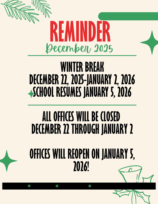 Winter Break - 12/22 - 01/02