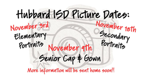 Hubbard ISD Picture Dates