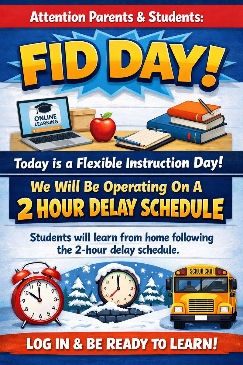 The RBCSD will operate on a FID day for Monday, January 26th. All classes will be held synchronously on a 2 hour delay bell schedule.