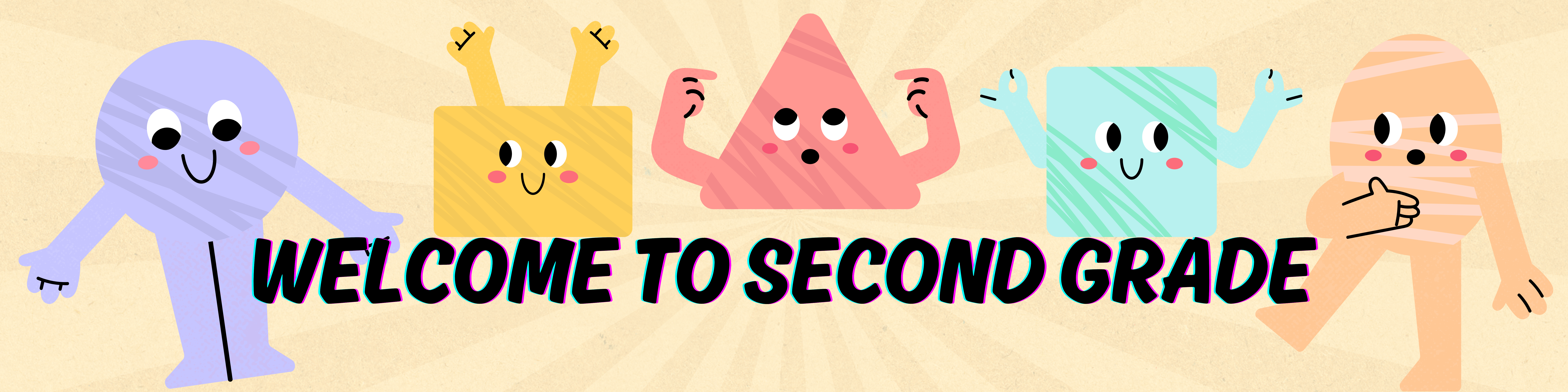 Welcome to Second Grade