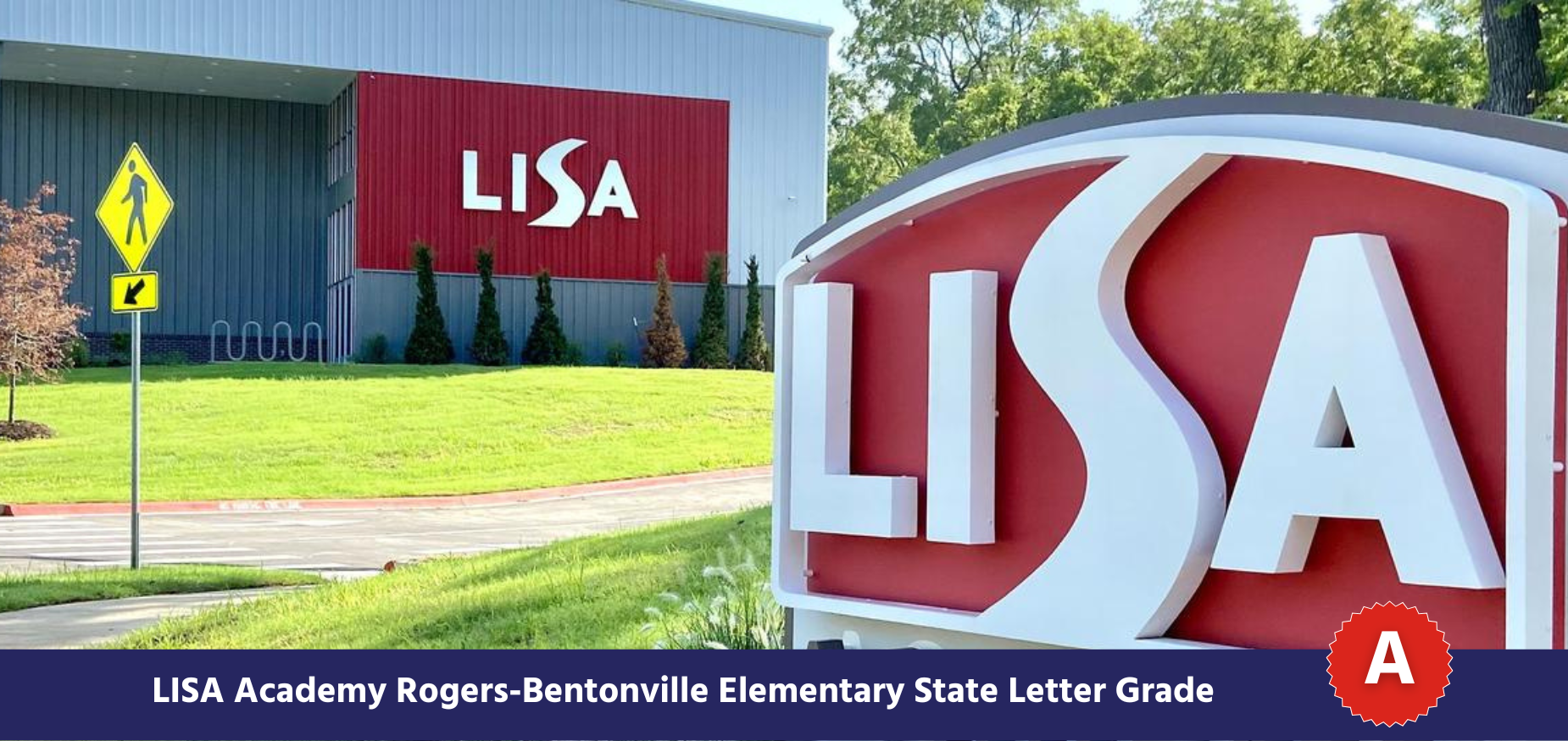 LISA Academy rogers bentonville state letter grade