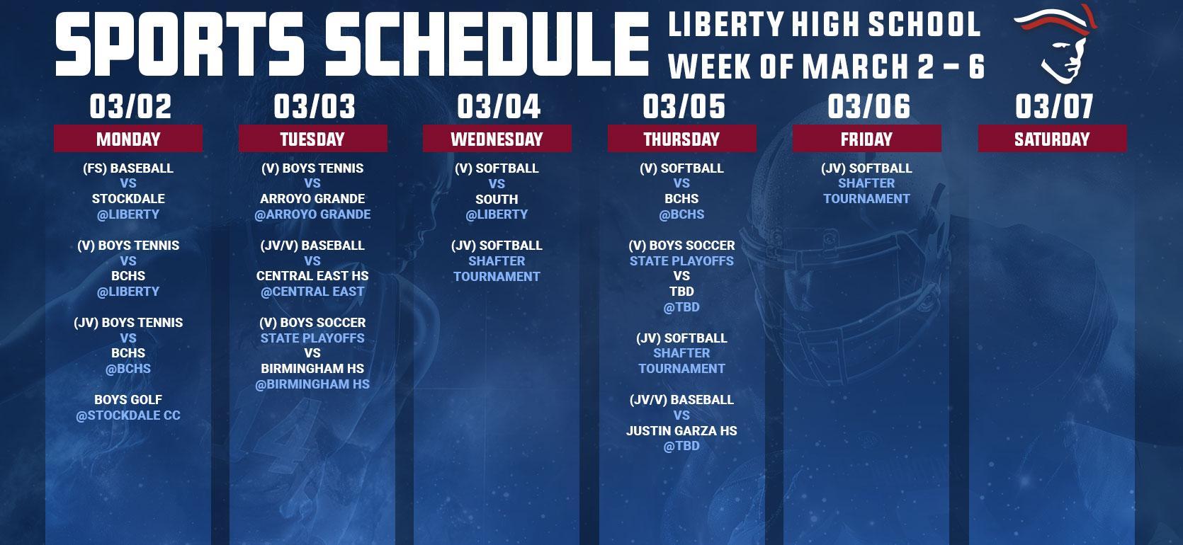 Weekly sports schedule for Liberty High School from March 2 to 6.