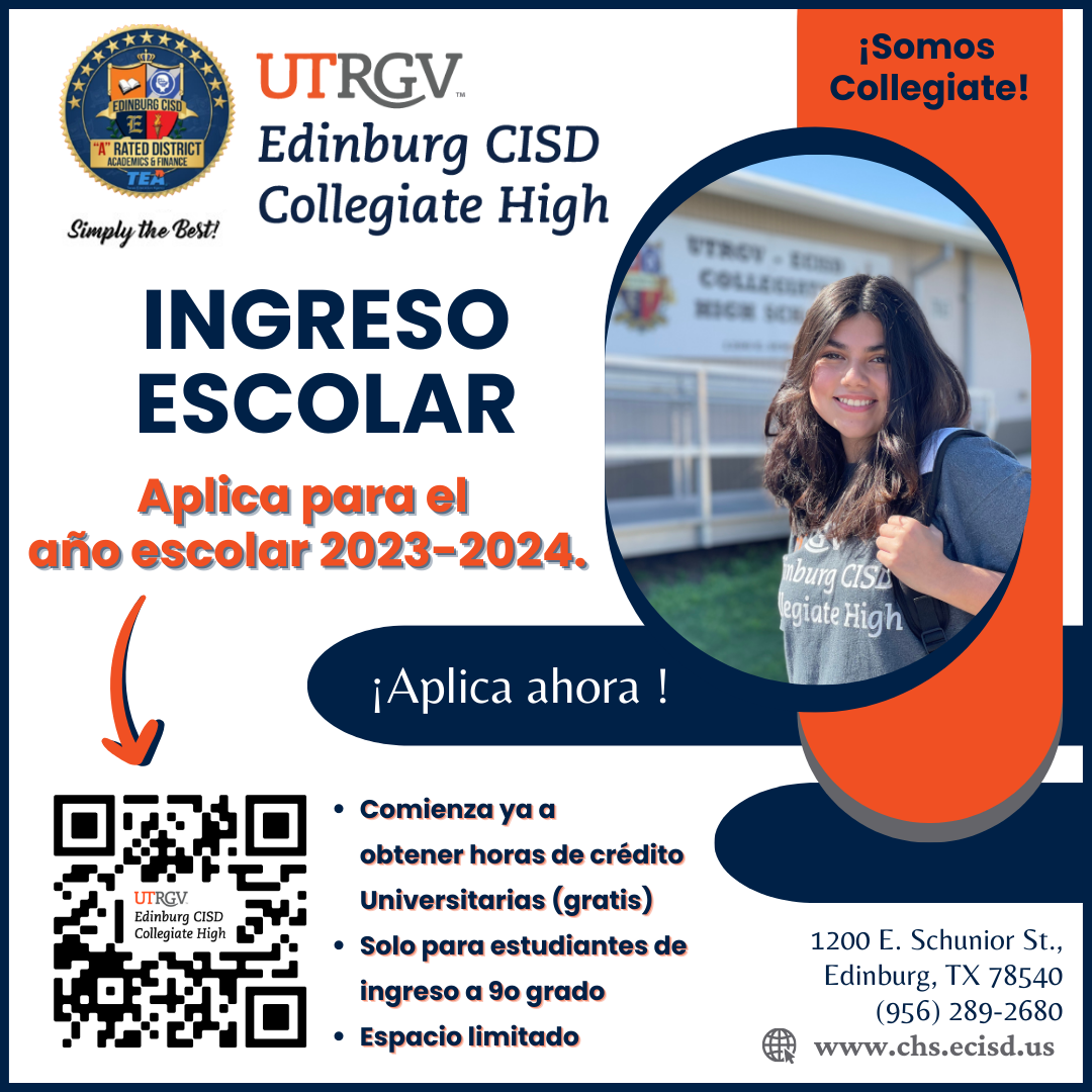 Apply Today For UTRGV Edinburg CISD Collegiate High 2023 2024 School 