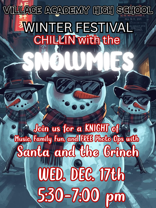 Village Academy High School Winter Festival - 12/17/25
