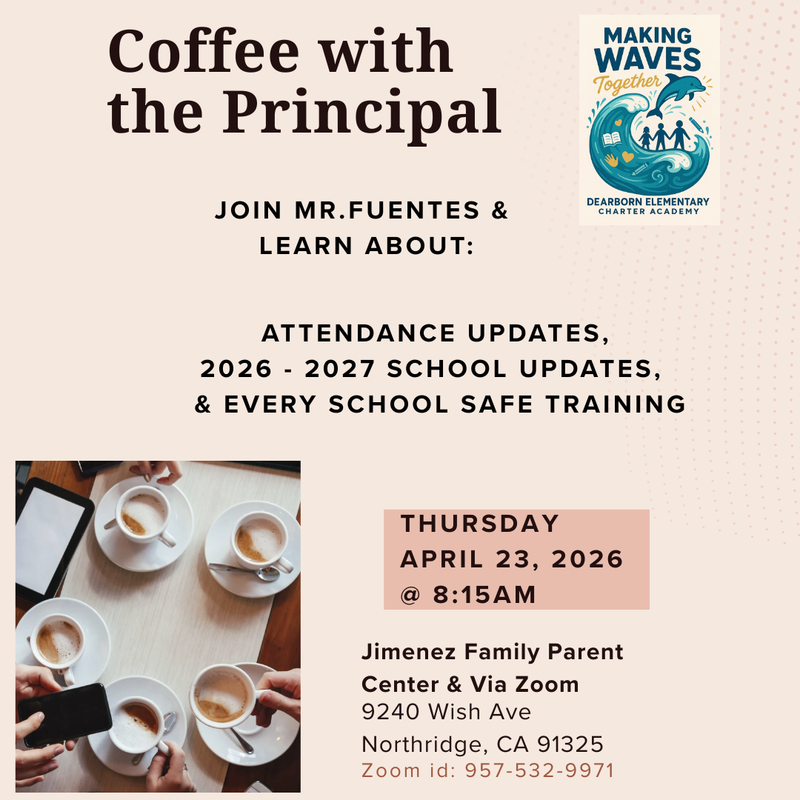 Coffee with the Principal April 23, 2026 @ 8:15am