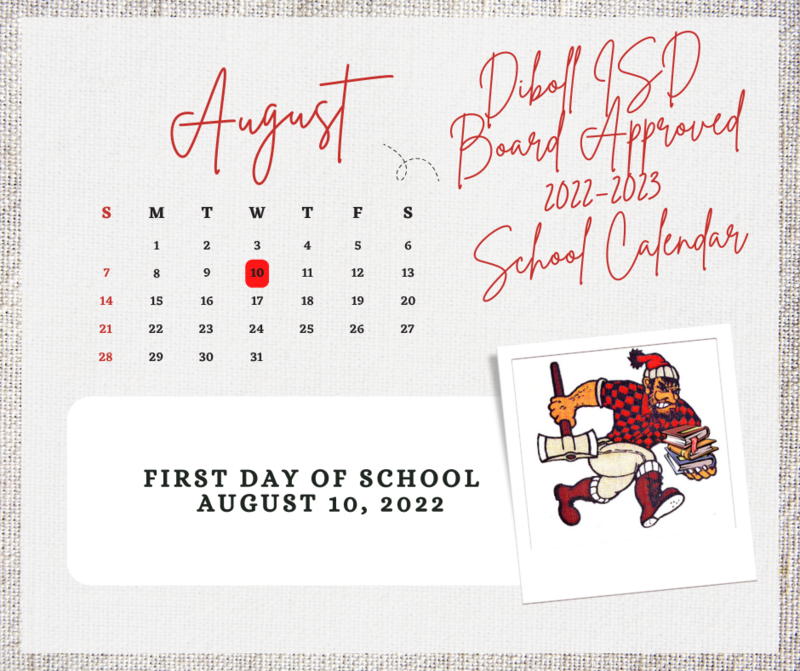 Diboll ISD Board of Trustees Approve 2022-2023 School Calendar | Diboll Independent School District