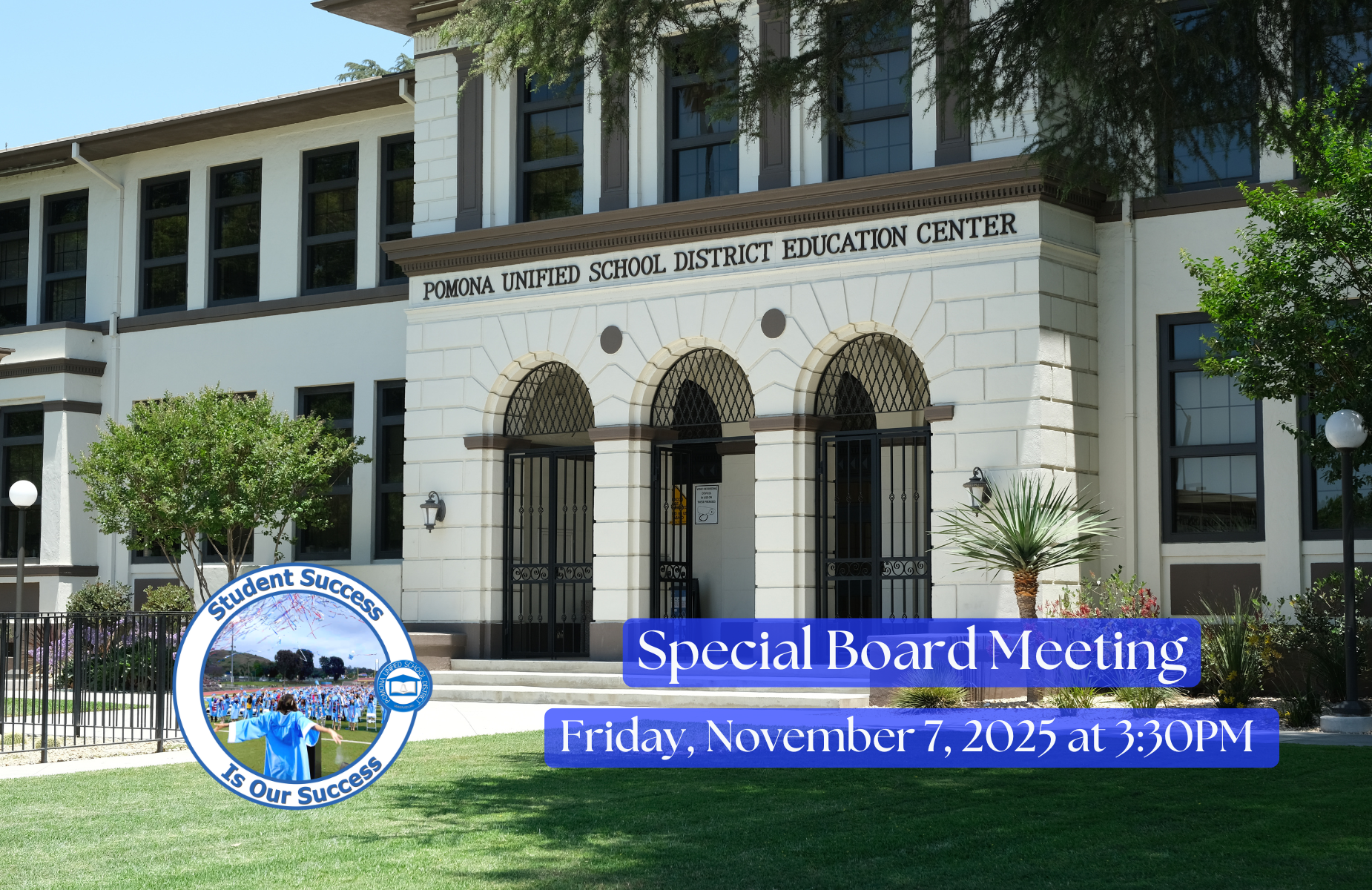 Special Board Meeting 11.7.25 at 3:30PM