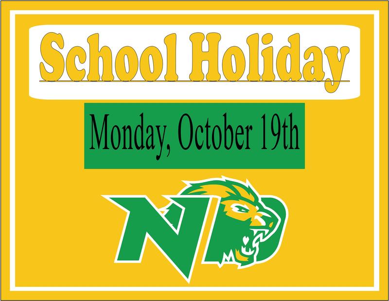 School Holiday Monday, October 19th