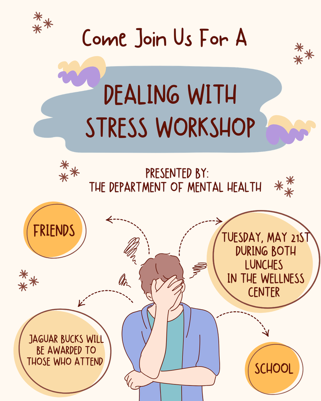Students are invited to attend our Dealing with Stress Workshop on Tuesday, 5/21 during lunch in the Wellness Center to learn helpful stress-management strategies and support their mental wellness.