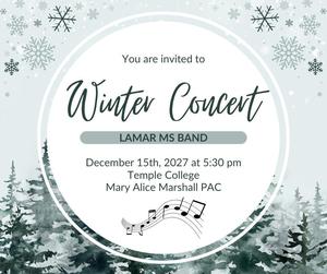 lamar winter concert on monday december 15th at 5:30pm