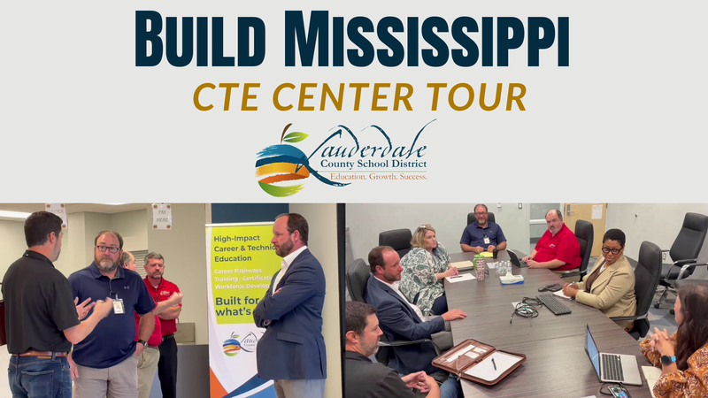 Build Mississippi CTE Center Tour