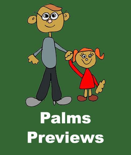 Palms Previews