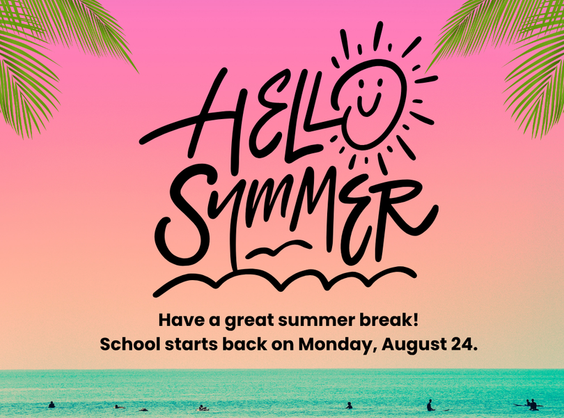 Summer Break