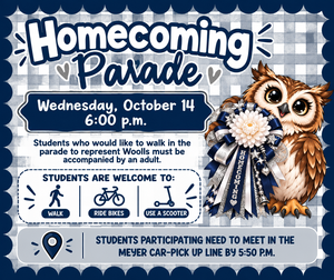 Homecoming Parade Oct 14 at 6 pm.