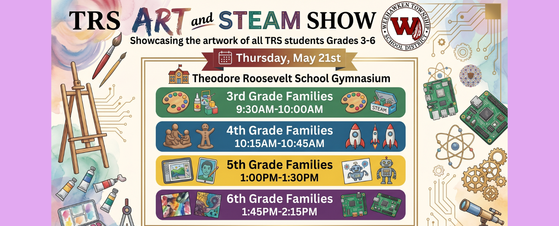 TRS Art and STEAM Show
Thursday, May 21st
TRS Gymnasium