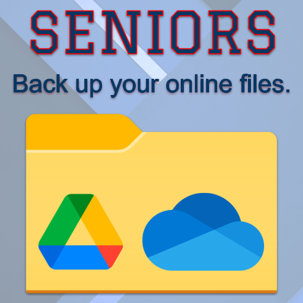 File Backup Instructions for Seniors and Students Who Are Leaving Featured Photo