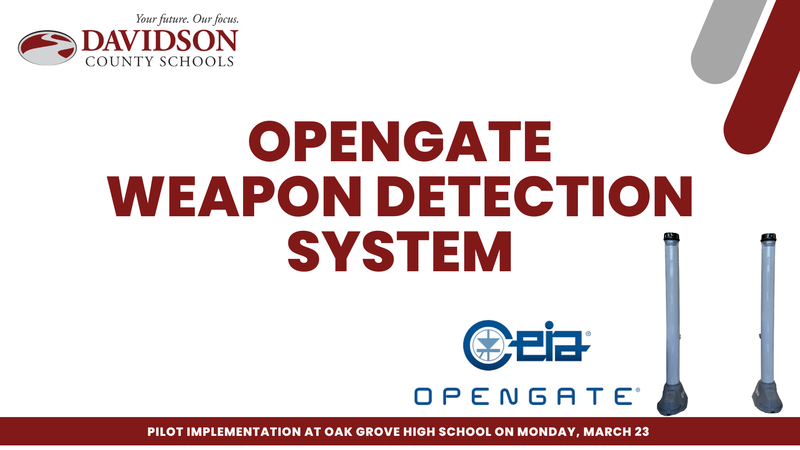 Davidson County Schools Opengate Weapon Detection System