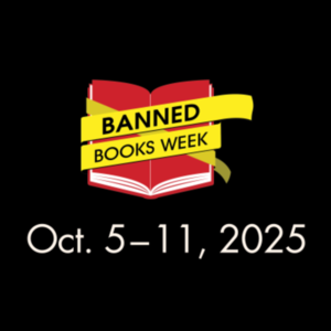 Banned Books Week is October 5 - 11