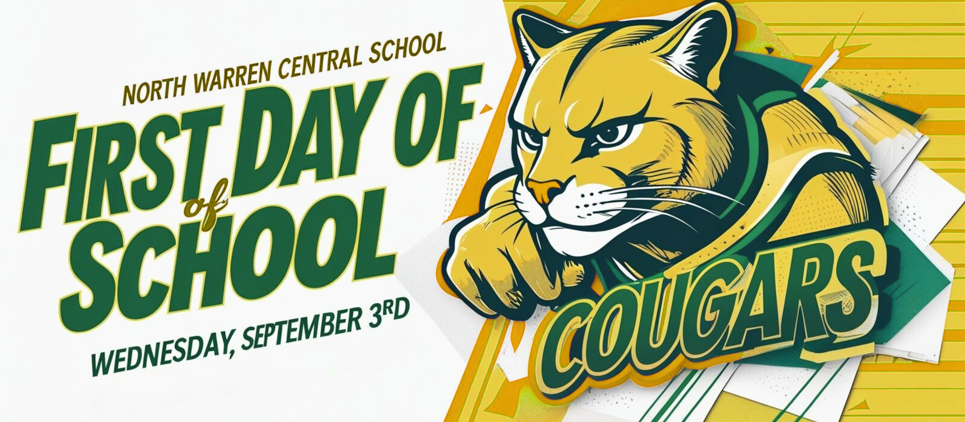 First Day of School 
Wednesday, September 3rd for North Warren CSD