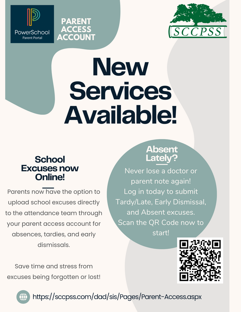 Announcement flyer for new services related to school excuses and parental access.