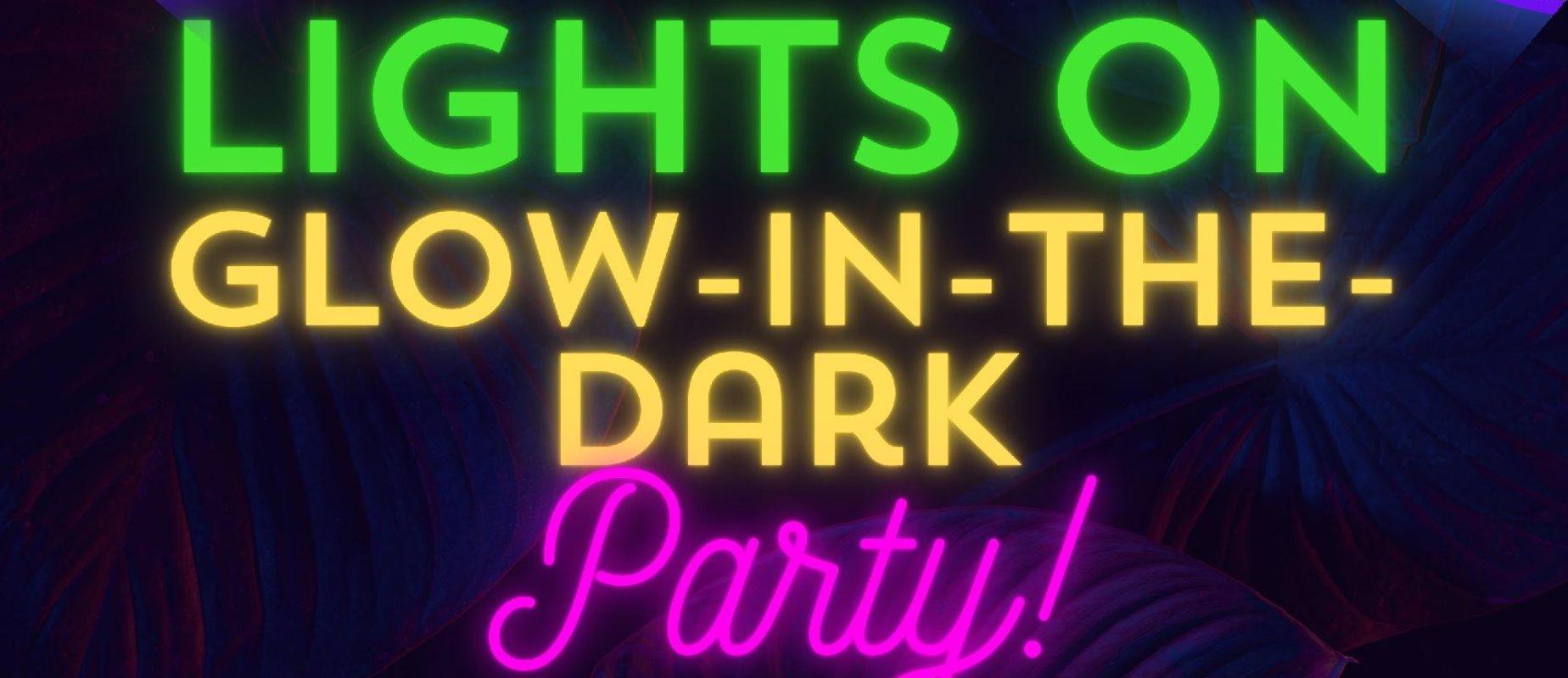 Glow in the Dark Party