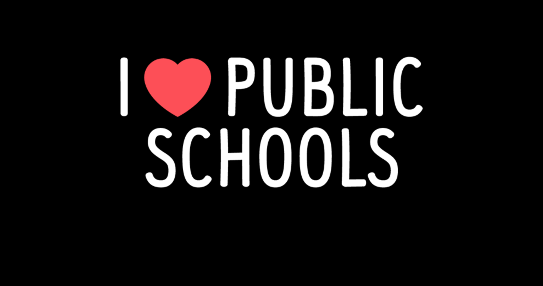 I Love Public Schools