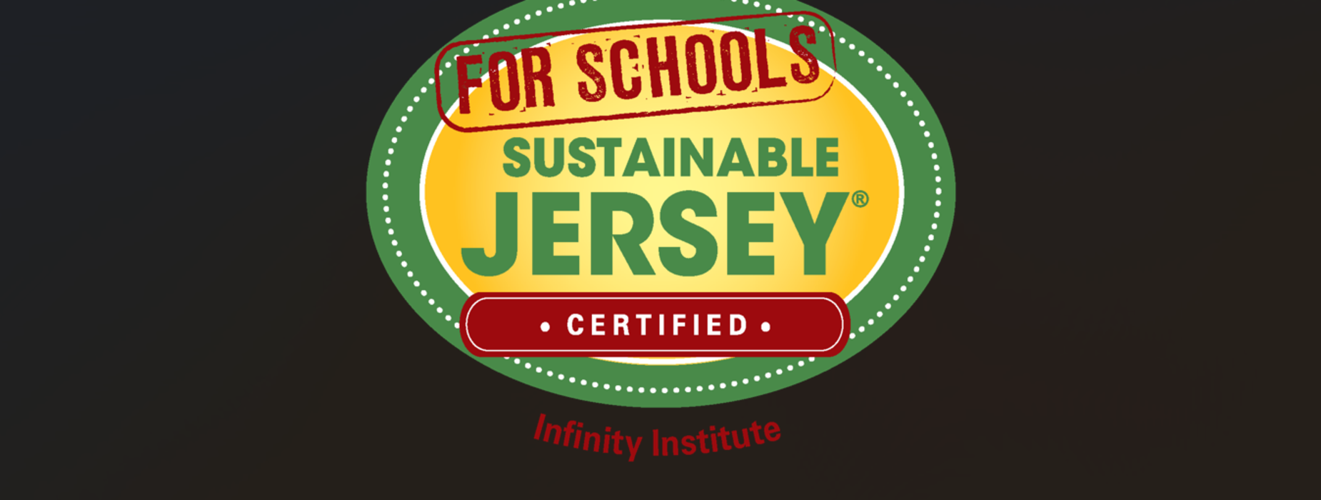 Logo for Sustainable Jersey for Schools, certified by Infinity Institute.