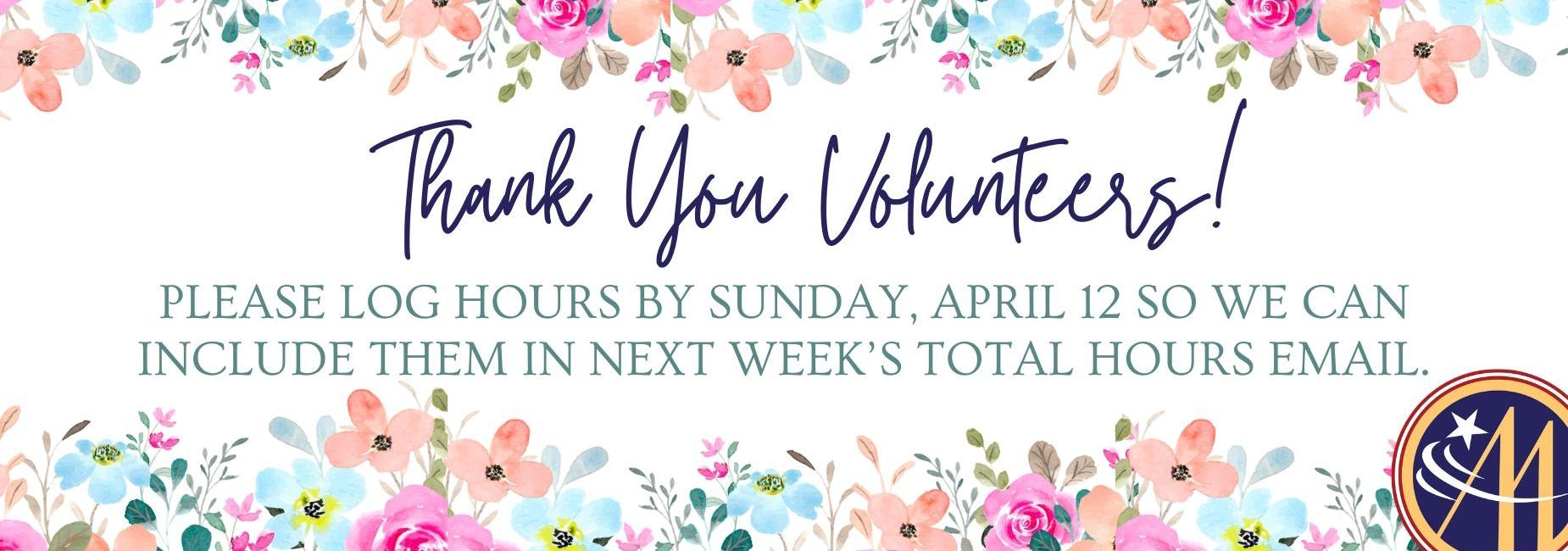 Text thank you volunteers with floral border and deadline details.