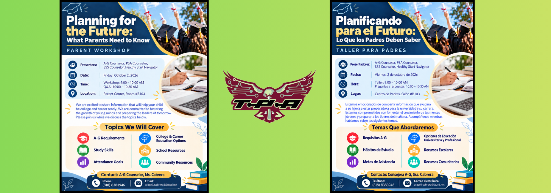 Please join us for a Planning for the Future Workshop in the Parent Center room B-103 on Friday, October 2, 2026 from 9:00am to 10:00am, followed by a Question and Answer session from 10:00am to 10:30am. / Le invitamos a participar en el taller &laquo;Planificaci&oacute;n para el futuro&raquo;, que se llevar&aacute; a cabo en el Centro para Padres (sal&oacute;n B-103) el viernes 2 de octubre de 2026, de 9:00 a. m. a 10:00 a. m., seguido de una sesi&oacute;n de preguntas y respuestas de 10:00 a. m. a 10:30 a. m.