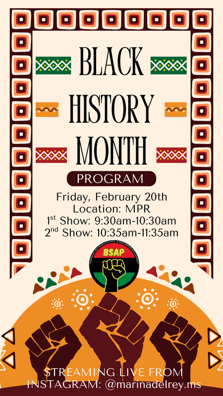 Please join us for our Black History Month Program on Friday, February 20th at 9:30 a.m. and 10:35 a.m. in the MPR.  Our students have worked really hard to showcase their talents.  Please come out and support our students.  We look forward to seeing you.