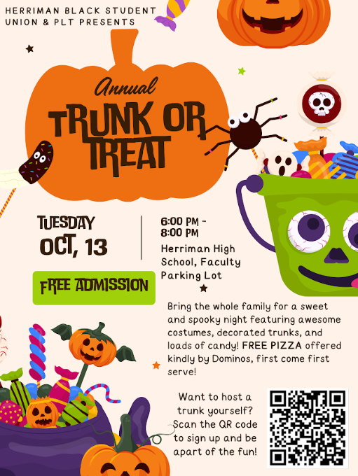 Trunk or Treat on October 13. Talk to Ms Codella for more information.