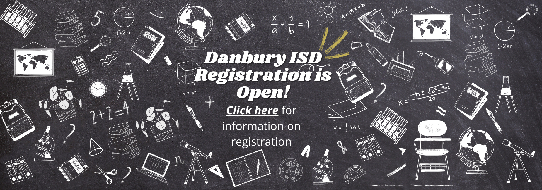Danbury ISD Registration is open