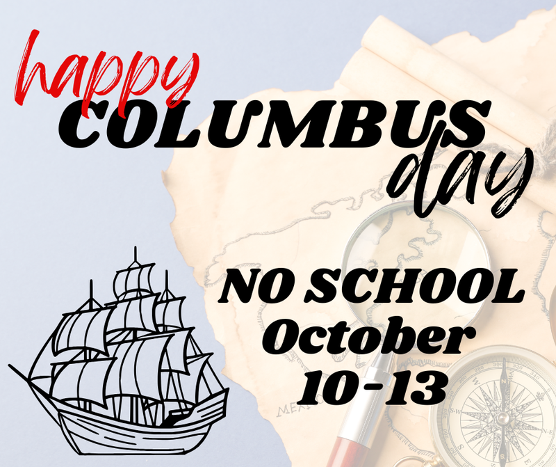 Columbus Day - No School